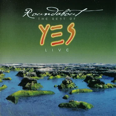 Roundabout: The Best of Yes Live