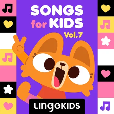 Songs for Kids, Vol. 7 by Lingokids - album cover