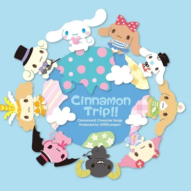Cinnamon Trip!! by Cinnamoroll - album cover