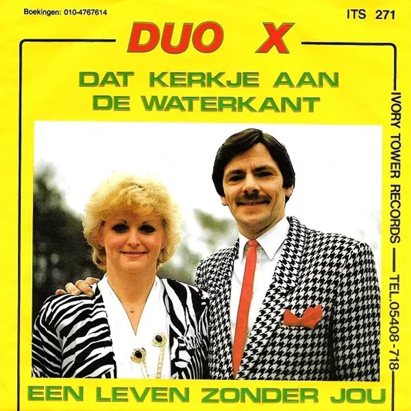 Dat kerkje aan de waterkant / Een leven zonder jou