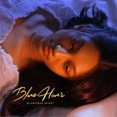 Blue Hour by Nilanjanaa Jayant - album cover