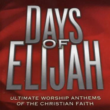 Days of Elijah by Various Artists - album cover