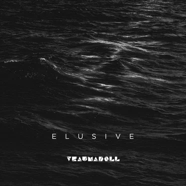 Elusive by Traumadoll - album cover