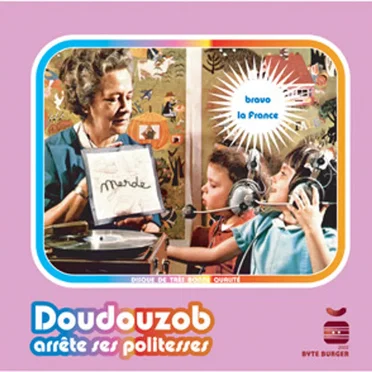 Arrête ses politesses by Doudouzob - album cover
