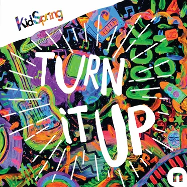 Turn It Up by KidSpring - album cover