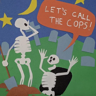 Let's call the cops!