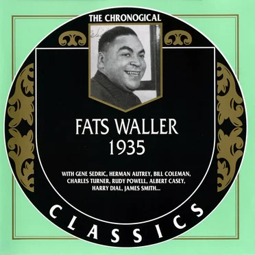 The Chronological Classics: Fats Waller 1935