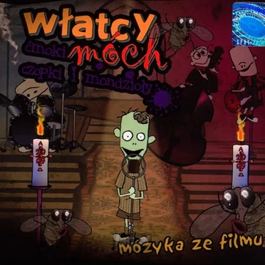 Ćmoki, Czopki i Mondzioły: mózyka ze filmu soundtrack