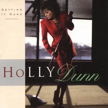 Getting It Dunn by Holly Dunn - album cover