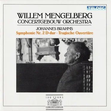 Symphonie Nr. 2 D-dur / Tragische Ouvertüre