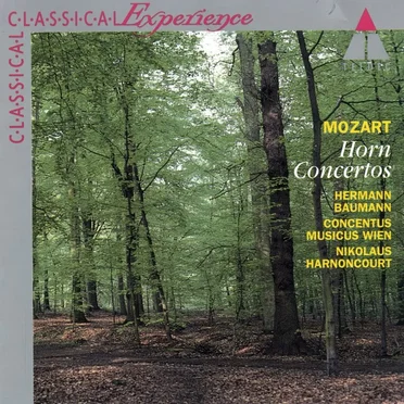 W. A. Mozart: Horn Concertos / L. Mozart: Trumpet Concerto