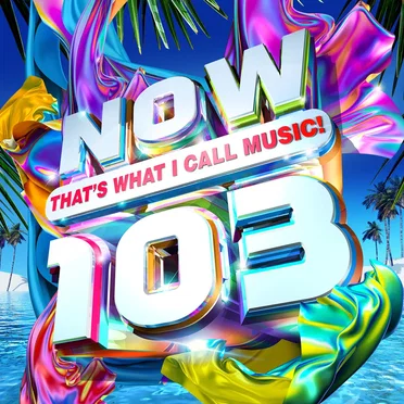 Now That’s What I Call Music! 103 by Various Artists - album cover