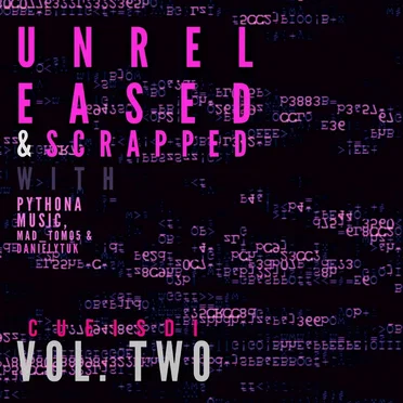 Unreleased & Scrapped, Vol. 2