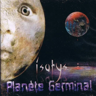 Planète Germinal by Isatys - album cover