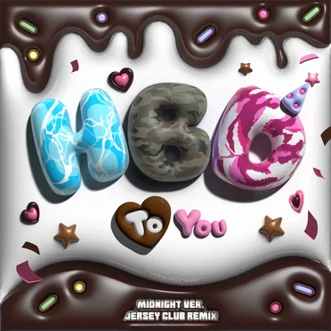 HBD To You (Jersey club remix)