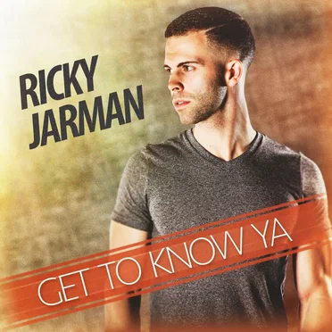 Get To Know Ya by Ricky Jarman - album cover
