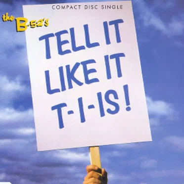 Tell It Like It T‐I‐Is