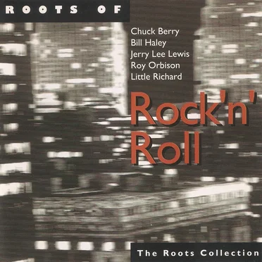 Roots of Rock ’n’ Roll by Various Artists - album cover