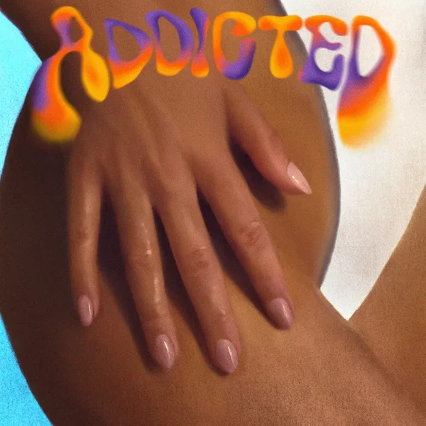 Addicted