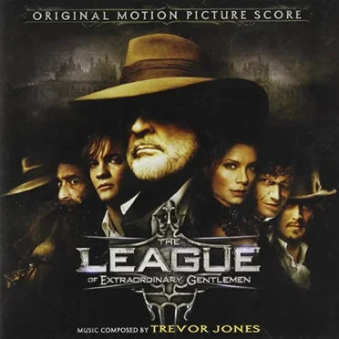 League of Extraordinary Gentlemen: Original Motion Picture Score
