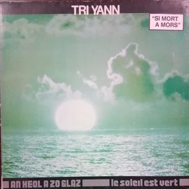 An Héol a zo Glaz - Le Soleil est Vert