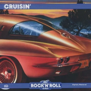 The Rock ’n’ Roll Era: Cruisin’ by Various Artists - album cover