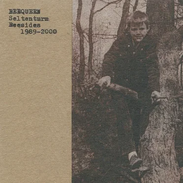 Seltenturm: The Beesides 1989-2000