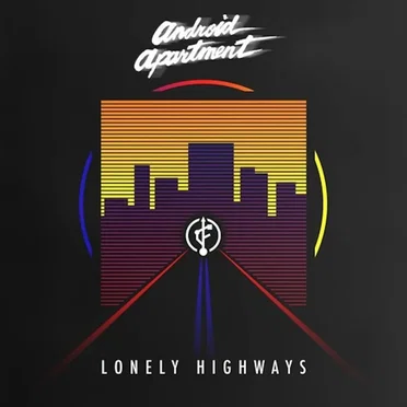 Lonely Highways by 悲しい Android Apartment - album cover