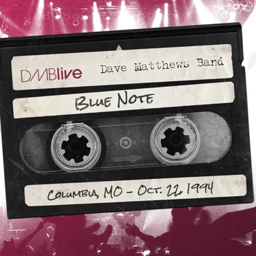 1994-10-22: DMBLive: Blue Note, Columbia, MO