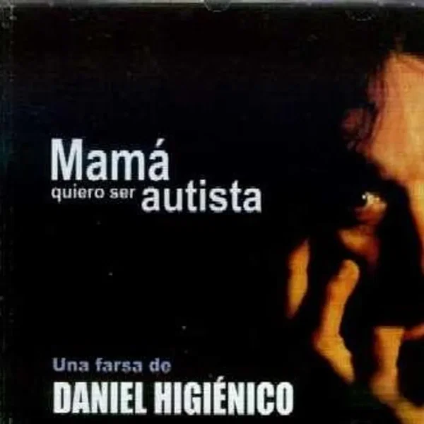 Mamá, quiero ser autista