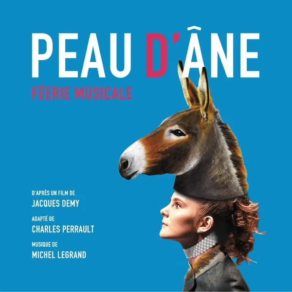 Peau d'Âne : Féerie musicale