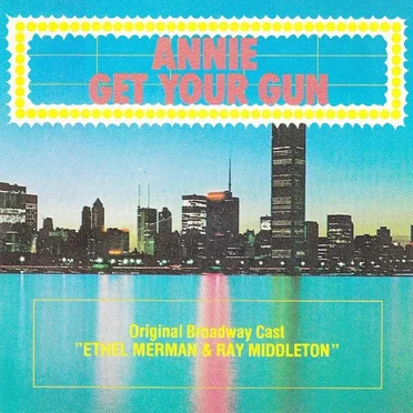 Annie Get Your Gun
