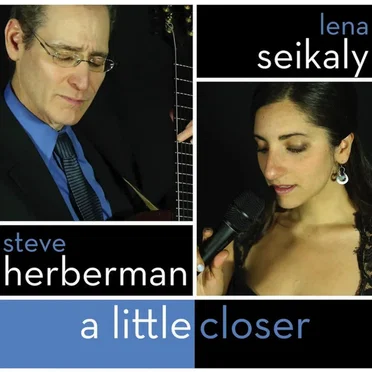 A Little Closer by Lena Seikaly - album cover