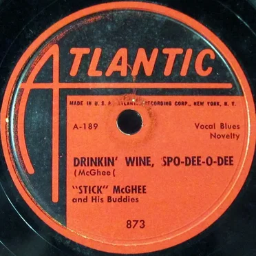 Drinkin’ Wine Spo-Dee-O-Dee / Blues Mixture (I’d Rather Drink Muddy Water)