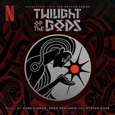 Twilight of the Gods: Soundtrack from the Netflix Series