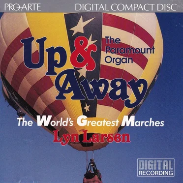 Up & Away: The Paramount Theatre Organ