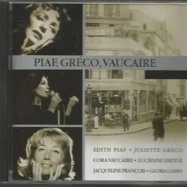 Piaf, Gréco, Vaucaire et les autres by Various Artists - album cover