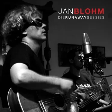 Die Runaway Sessies by Jan Blohm - album cover