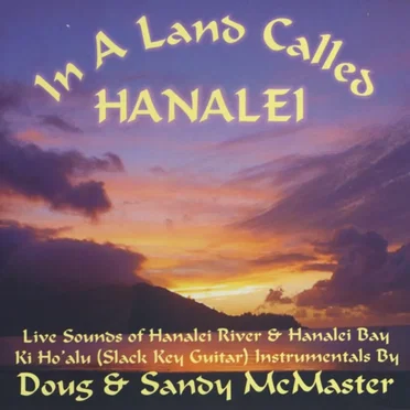 In a Land Called Hanalei