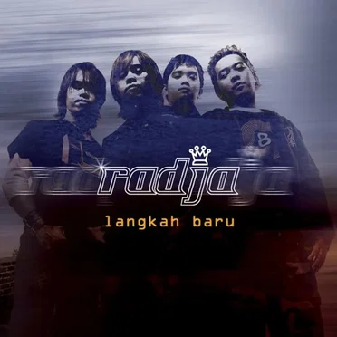 Langkah Baru by Radja - album cover