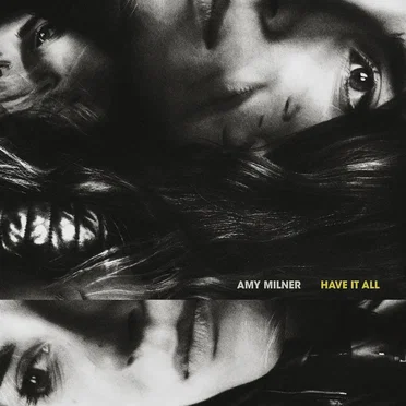 Have It All by Amy Milner - album cover