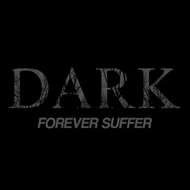 Forever Suffer by DARK - album cover