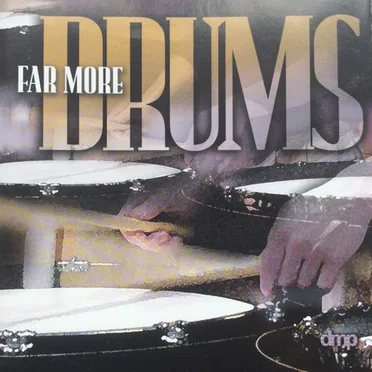 Far More Drums