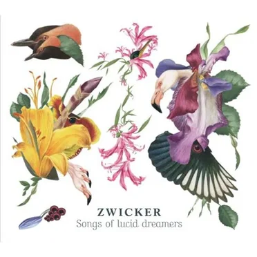 Songs of Lucid Dreamers by Zwicker - album cover