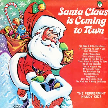 Santa Claus Is Coming to Town