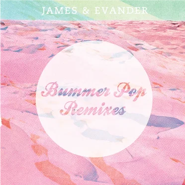 Bummer Pop Remixes