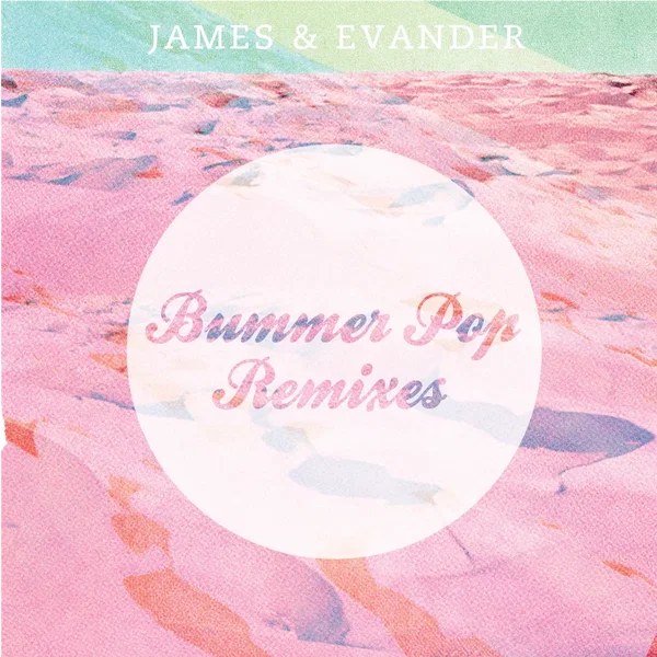 Bummer Pop Remixes