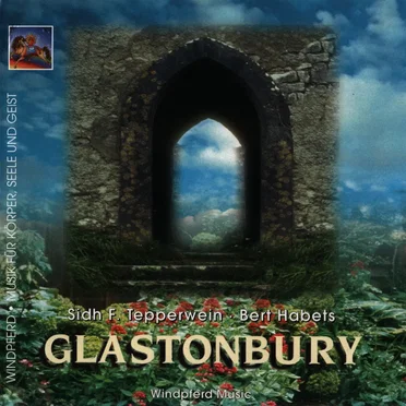 Glastonbury by Sidh F. Tepperwein - album cover