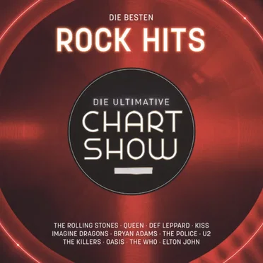 Die Ultimative Chart Show: Die besten Rock Hits by Various Artists - album cover
