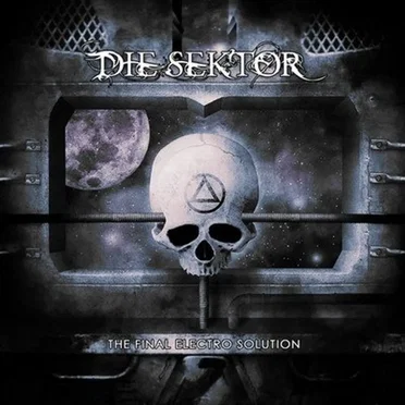 The Final Electro Solution by Die Sektor - album cover